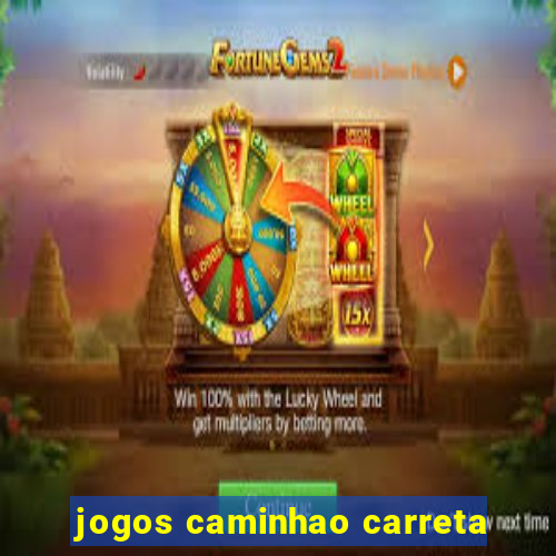 jogos caminhao carreta